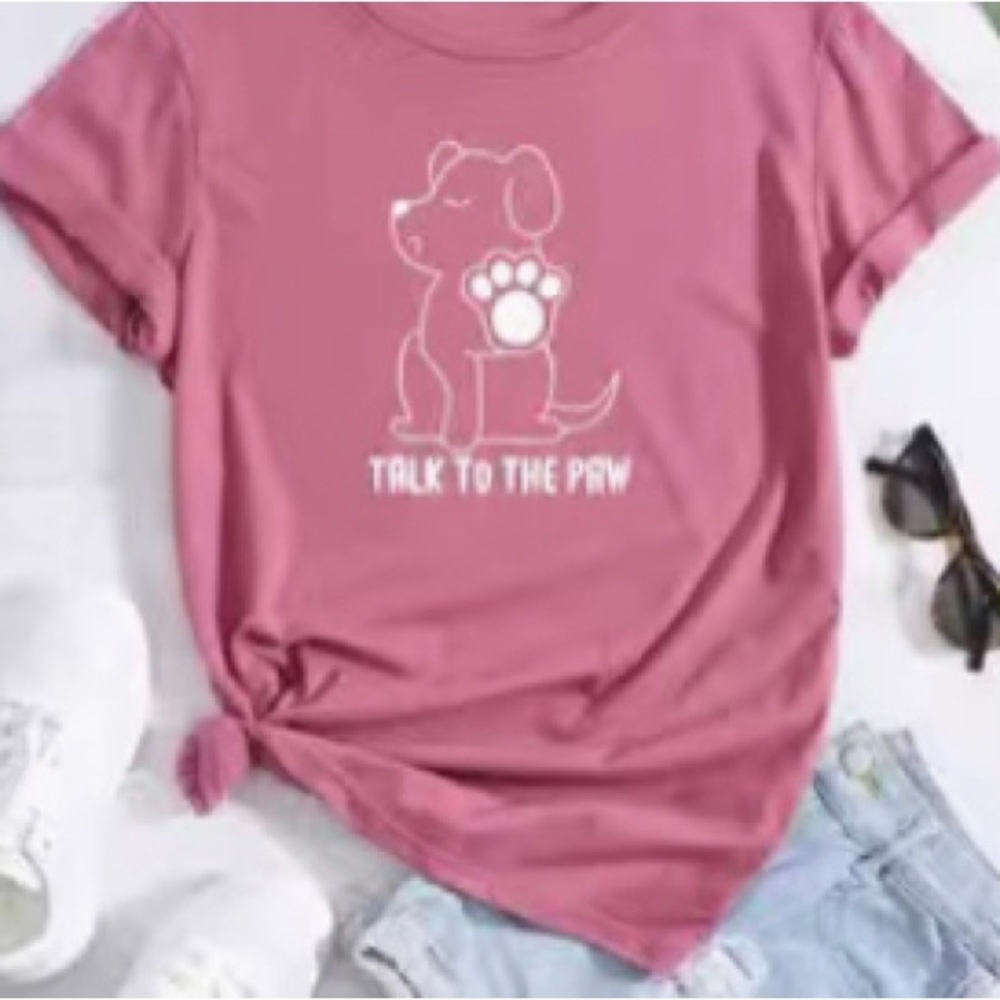 NWT: Womens Size XL (12)- Pink Dog w/“TALK TO THE PAW” T-Shirt. VERY CUTE